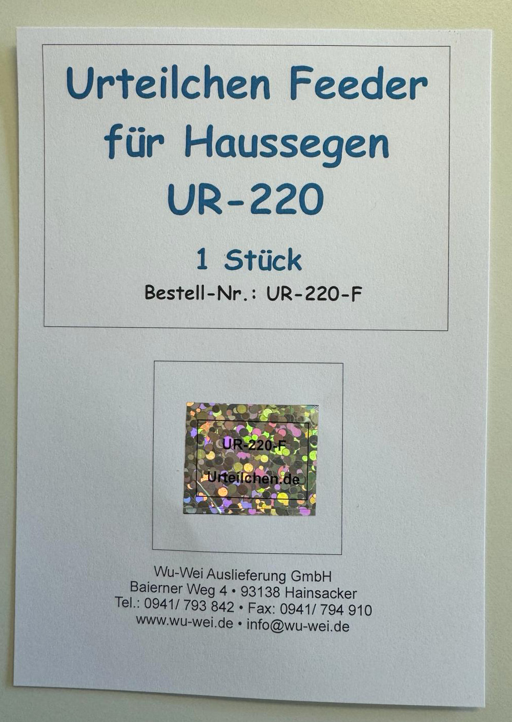 Feeder für Urteilchen Haussegen Feeder für Urteilchen Haussegen