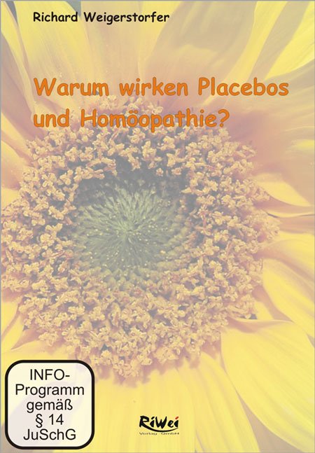 sa251 Richard Weigerstorfer - Warum wirken Placebos und Homöopathika  (DVD)