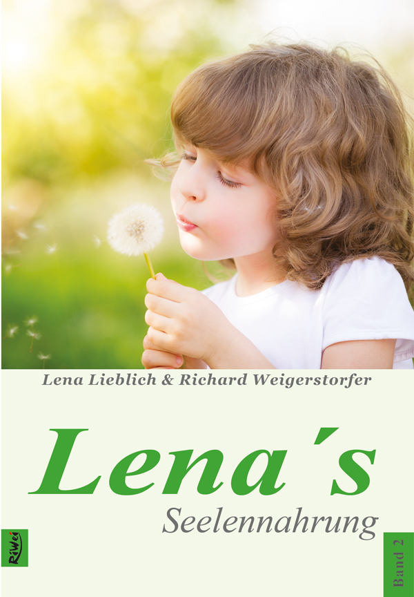 Buch-Lenas-Seelennahrung Lieblich & Weigerstorfer- Lena's Seelennahrung Band 2