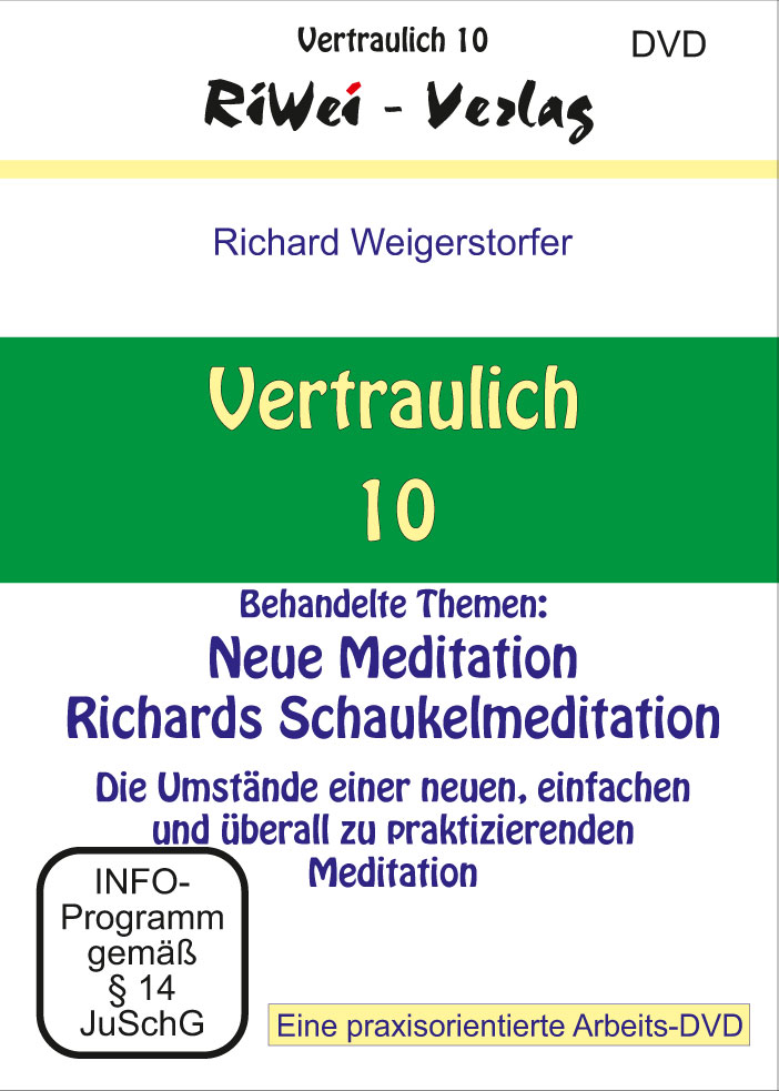 Vertraulich-10-1_web Richard Weigerstorfer - Vertraulich 10 - Schaukelmeditation - Film-Download