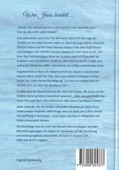 Lipowsky-Wen-Jesus-beruehrt-RS-fuer-WEB Lipowsky,  "Wen Jesus berührt … / Aus dem Leben der ersten Christen“