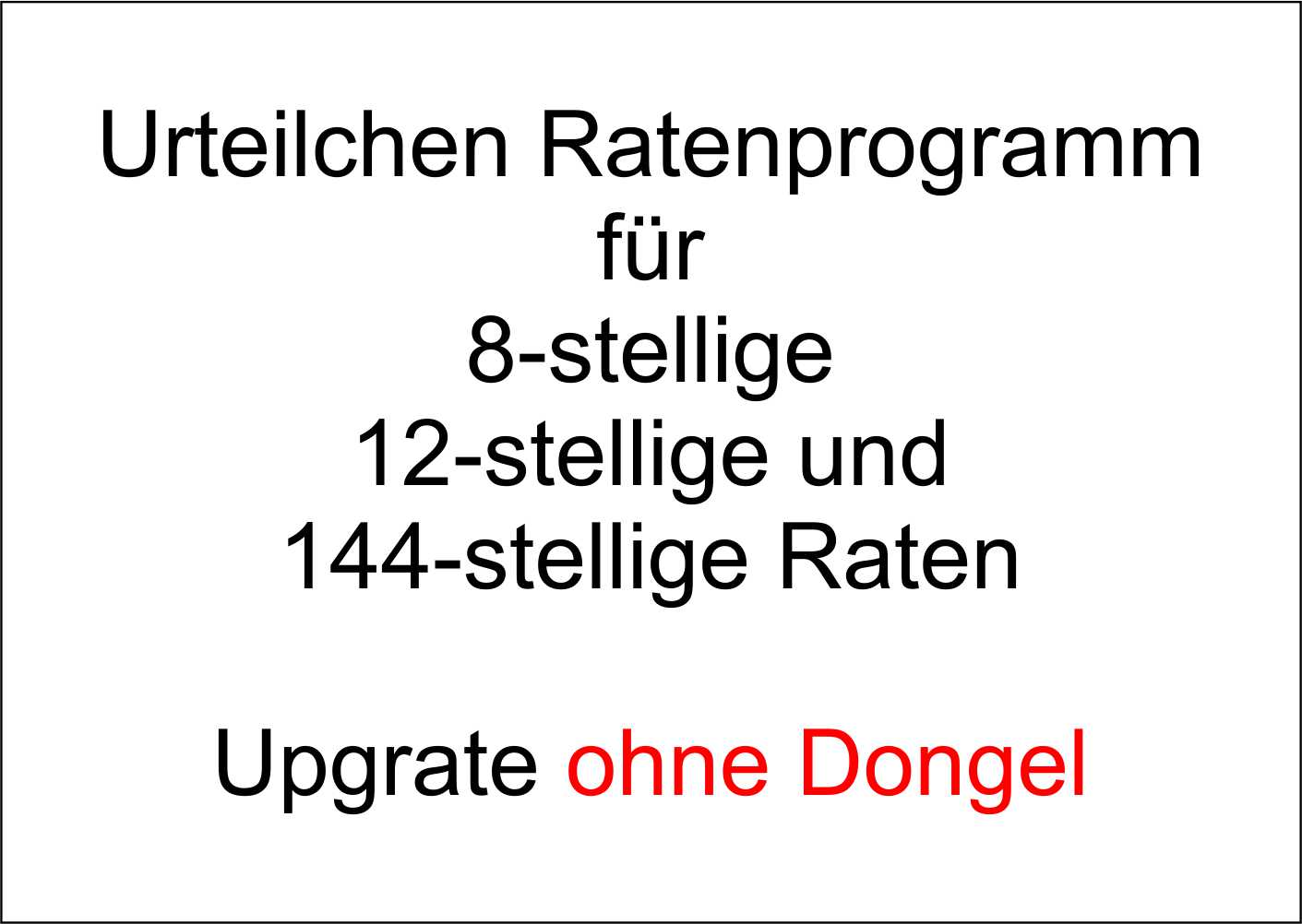 URP-ohne-Dongel Ratenprogramm Update ohne  neuen Dongel